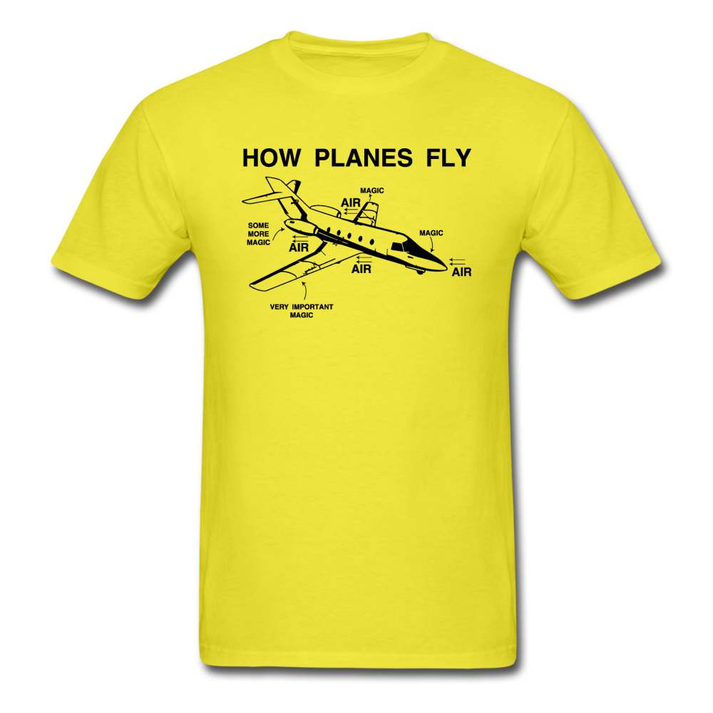 How Planes Fly - Black - Unisex Classic T-Shirt - yellow