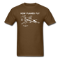 How Planes Fly - White - Unisex Classic T-Shirt - brown