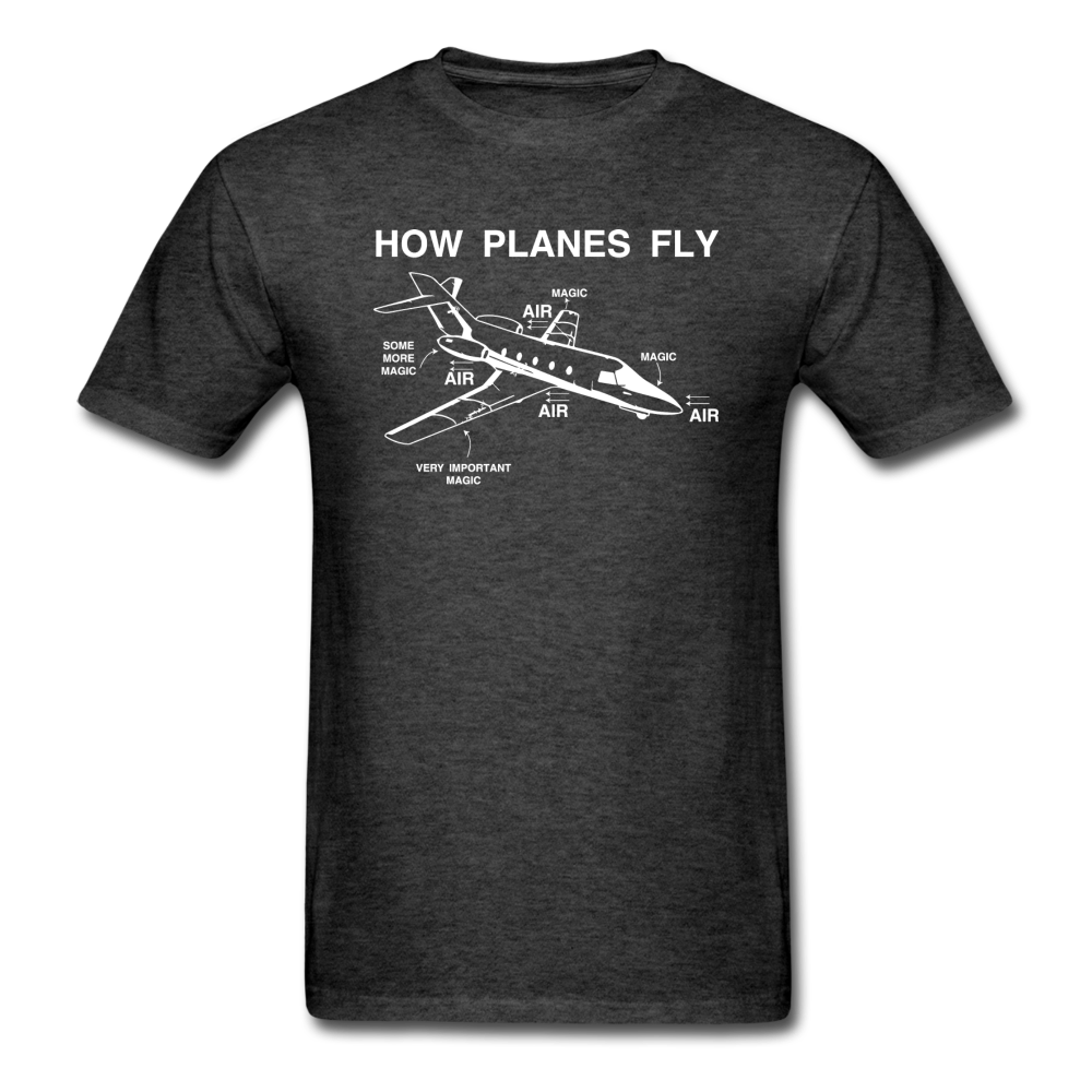 How Planes Fly - White - Unisex Classic T-Shirt - heather black