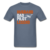 Husband, Dad, Pilot, Legend - Unisex Classic T-Shirt - denim