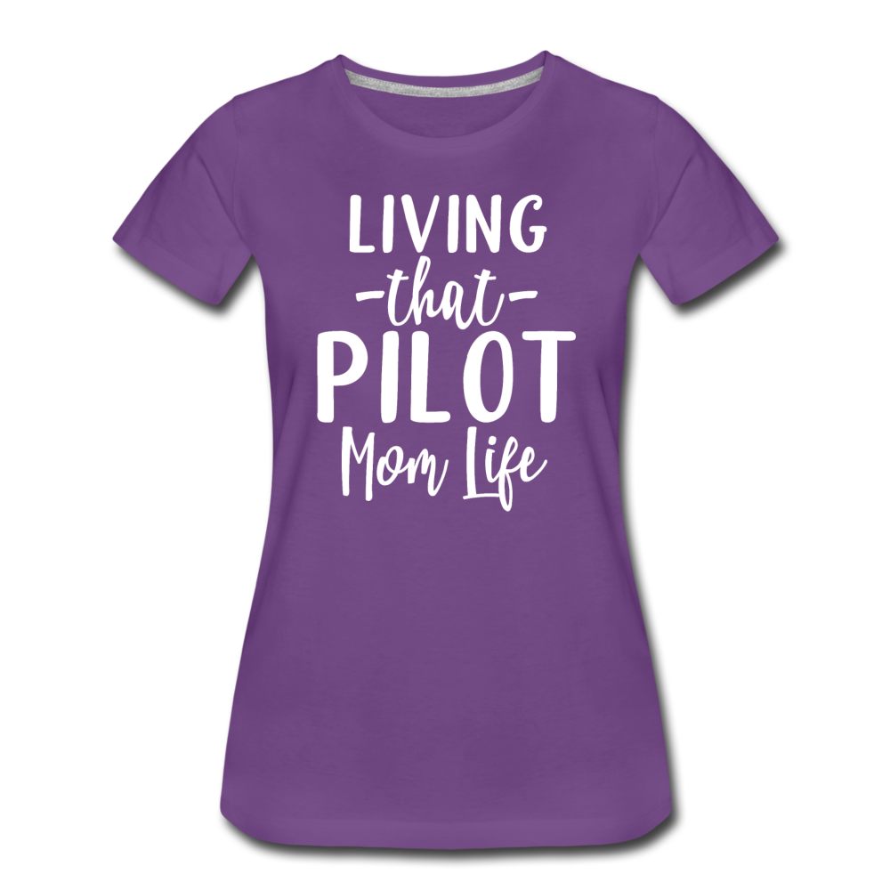 Living That Pilot Mom Life - White - Women’s Premium T-Shirt - purple