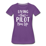 Living That Pilot Mom Life - White - Women’s Premium T-Shirt - purple