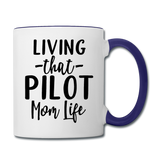 Living That Pilot Mom Life- Black - Contrast Coffee Mug - white/cobalt blue