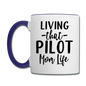 Living That Pilot Mom Life- Black - Contrast Coffee Mug - white/cobalt blue