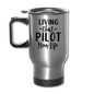 Living That Pilot Mom Life- Black - Travel Mug - silver