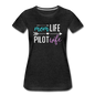 Mom Live, Pilot Wife - Women’s Premium T-Shirt - charcoal gray