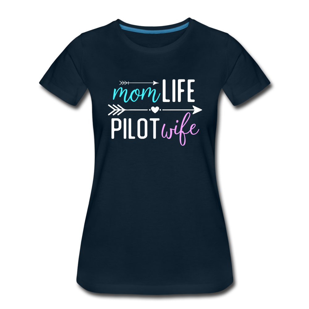 Mom Live, Pilot Wife - Women’s Premium T-Shirt - deep navy