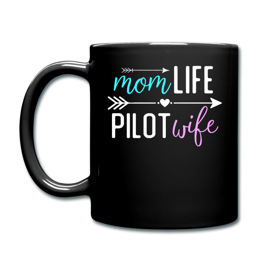 Mom Live, Pilot Wife - Full Color Mug - black