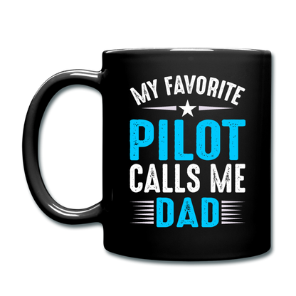 My Favorite Pilot Calls Me Dad - Full Color Mug - black