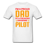 Proud Dad - Pilot - Unisex Classic T-Shirt - white