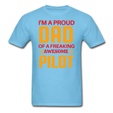 Proud Dad - Pilot - Unisex Classic T-Shirt - aquatic blue