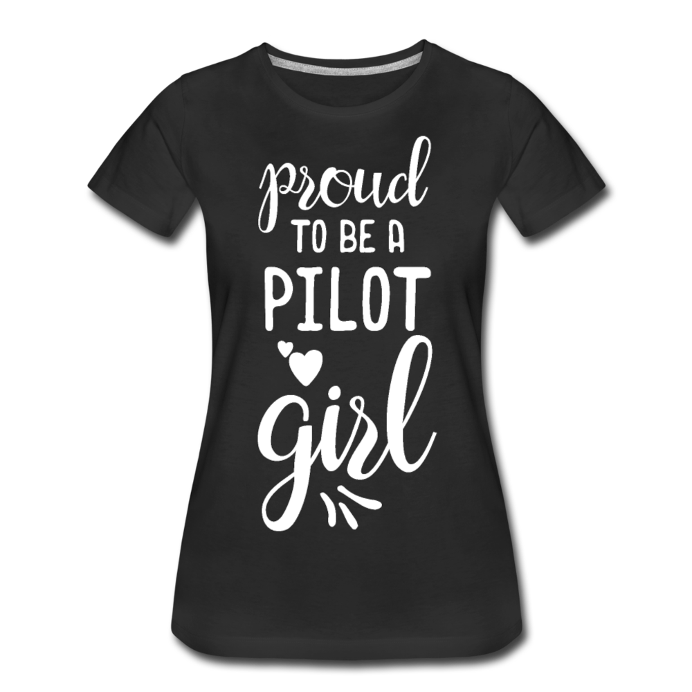 Proud To Be A Pilot GIrl - White - Women’s Premium T-Shirt - black