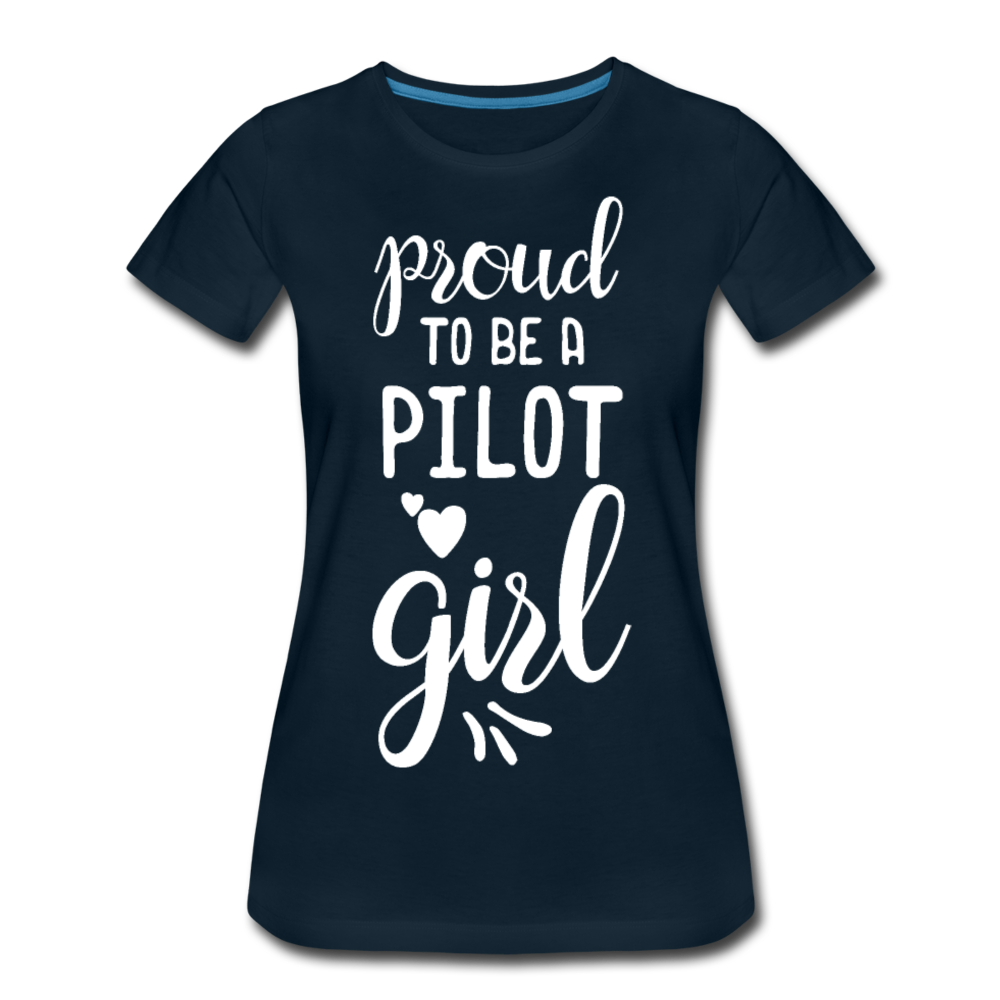 Proud To Be A Pilot GIrl - White - Women’s Premium T-Shirt - deep navy