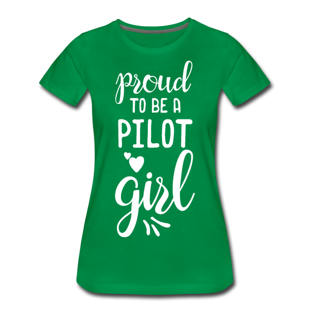 Proud To Be A Pilot GIrl - White - Women’s Premium T-Shirt - kelly green