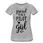 Proud To Be A Pilot Girl - Black - Women’s Premium T-Shirt - heather gray