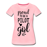 Proud To Be A Pilot Girl - Black - Women’s Premium T-Shirt - pink