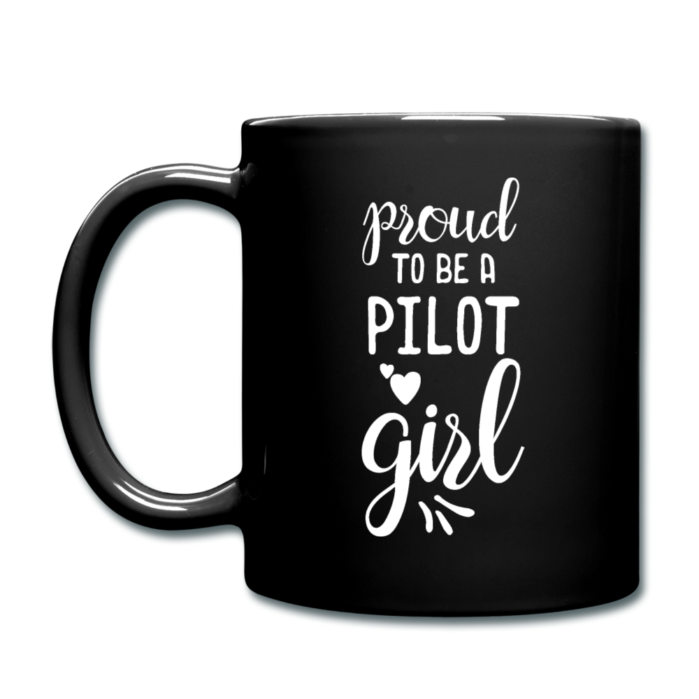 Proud To Be A Pilot GIrl - White - Full Color Mug - black