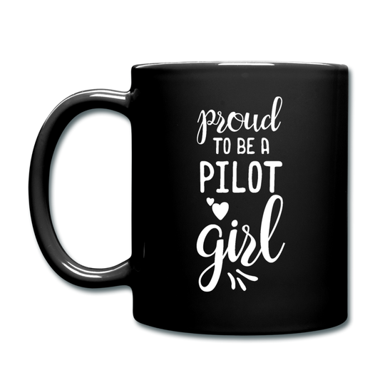 Proud To Be A Pilot GIrl - White - Full Color Mug - black