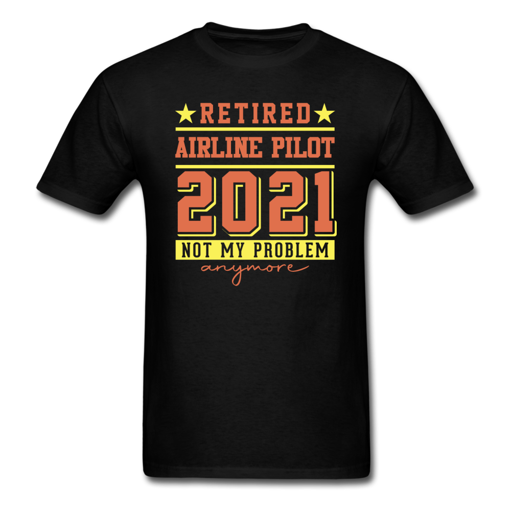 Retired 2021 - Airline Pilot - Unisex Classic T-Shirt - black