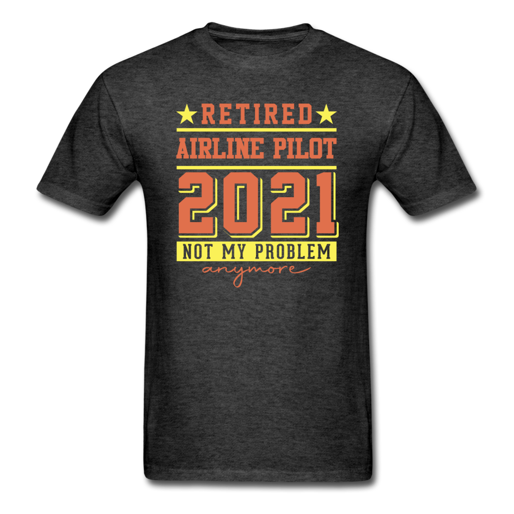 Retired 2021 - Airline Pilot - Unisex Classic T-Shirt - heather black