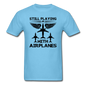 Still Playing With Airplanes - Airliners - Unisex Classic T-Shirt - aquatic blue