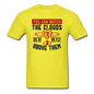 You Can Watch The Clouds Or Fly Above Them - Unisex Classic T-Shirt - yellow