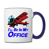 I'll Be In My Office - Biplane - Contrast Coffee Mug - white/cobalt blue