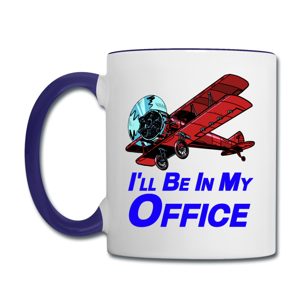 I'll Be In My Office - Biplane - Contrast Coffee Mug - white/cobalt blue