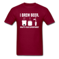 I Brew Beer - Unisex Classic T-Shirt - burgundy