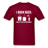 I Brew Beer - Unisex Classic T-Shirt - burgundy