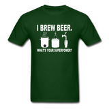I Brew Beer - Unisex Classic T-Shirt - forest green