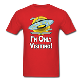I'm Only Visiting - Unisex Classic T-Shirt - red