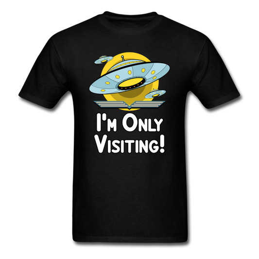 I'm Only Visiting - Unisex Classic T-Shirt - black