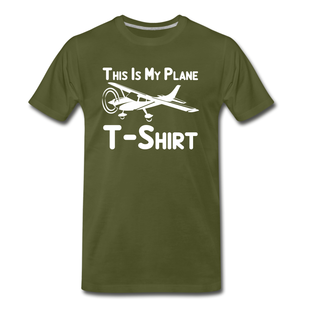 This Is My Plane T-Shirt - Black - Men's Premium T-Shirt - olive green