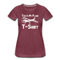 This Is My Plane T-Shirt - Black - Women’s Premium T-Shirt - heather burgundy