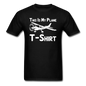 This Is My Plane T-Shirt - Black - Unisex Classic T-Shirt - black