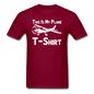 This Is My Plane T-Shirt - Black - Unisex Classic T-Shirt - burgundy