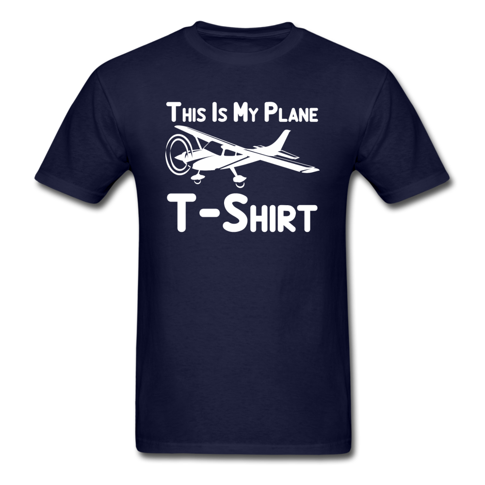 This Is My Plane T-Shirt - Black - Unisex Classic T-Shirt - navy