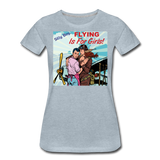 Flying Is For Girls - Women’s Premium T-Shirt - heather ice blue