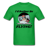 I'd Rather Be Flying - Women - Unisex Classic T-Shirt - bright green