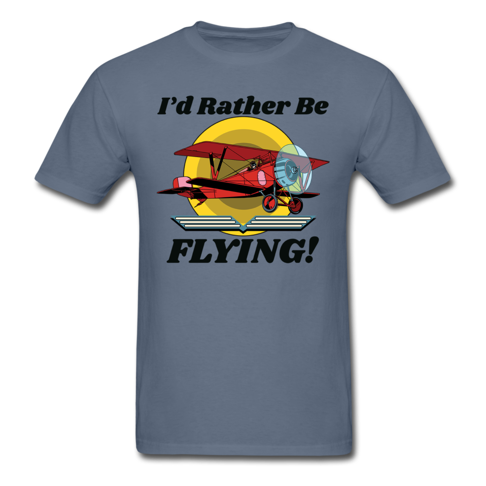 I'd Rather Be Flying - Biplane - Unisex Classic T-Shirt - denim