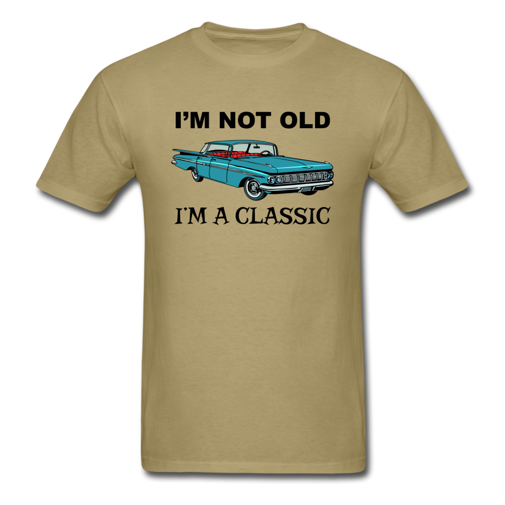 I'm Not Old - Car - Unisex Classic T-Shirt - khaki