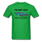 I'm Not Old - Car - Unisex Classic T-Shirt - bright green