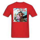 Flying Is For Girls - Unisex Classic T-Shirt - red