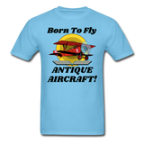 Born To Fly - Antique Aircraft - Unisex Classic T-Shirt - aquatic blue