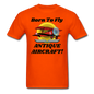 Born To Fly - Antique Aircraft - Unisex Classic T-Shirt - orange