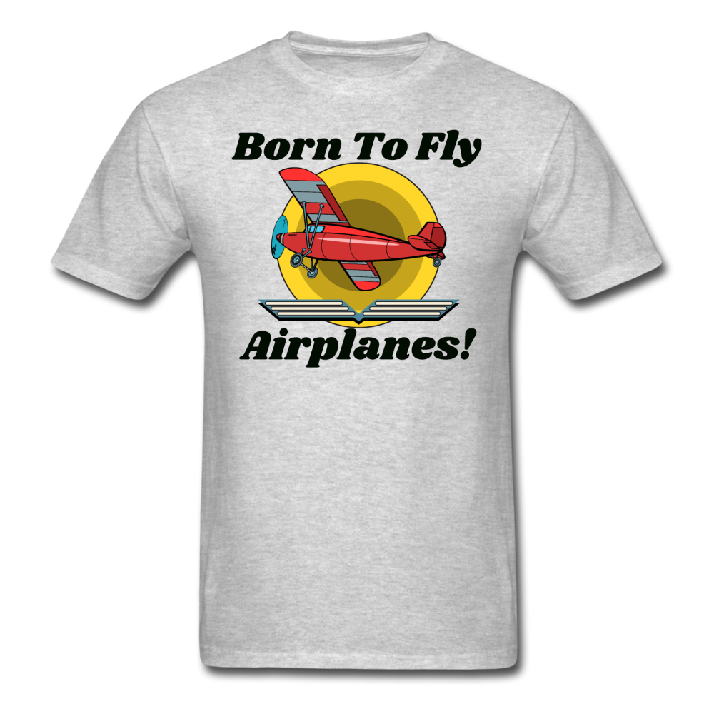 Born To Fly - Airplanes - Unisex Classic T-Shirt - heather gray