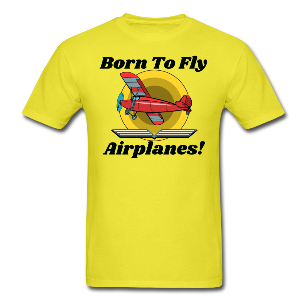 Born To Fly - Airplanes - Unisex Classic T-Shirt - yellow