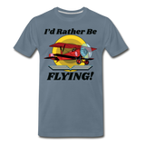 I'd Rather Be Flying - Biplane - Men's Premium T-Shirt - steel blue