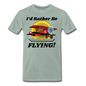 I'd Rather Be Flying - Biplane - Men's Premium T-Shirt - steel green